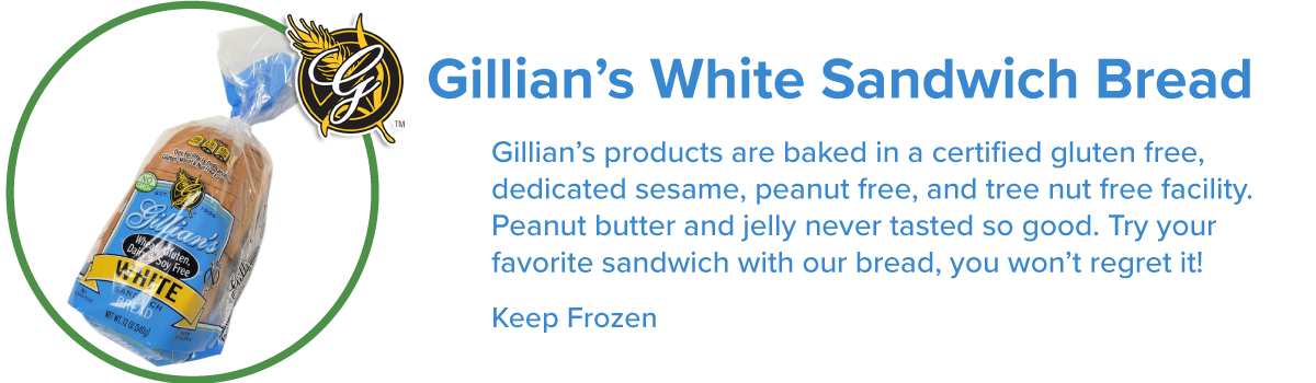 Gillian's white sandwich bread.