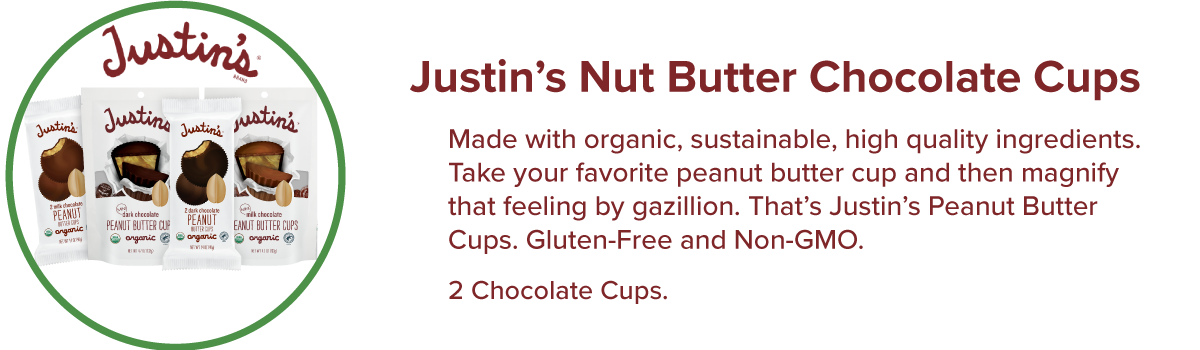 justin's Nut butter chocolate cups.