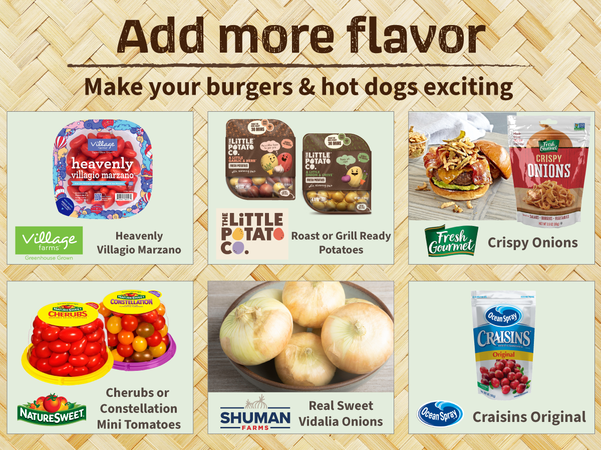 Add more flavor. Make your burgers and hot dogs exciting.